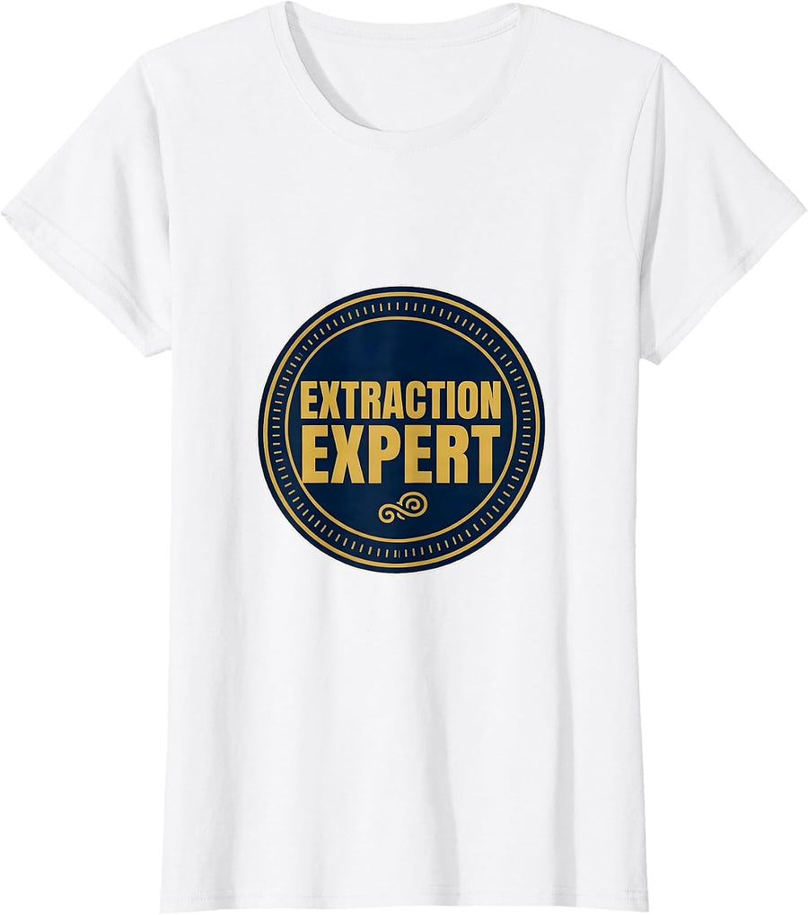 Women's Extraction Expert Esthetician Skincare Humor Workwear T-Shirt - White