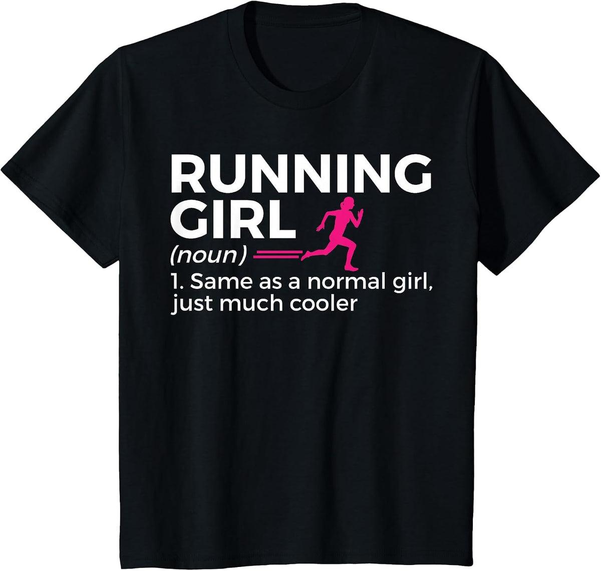 Running Girl Definition Funny Runner T-Shirt - Black