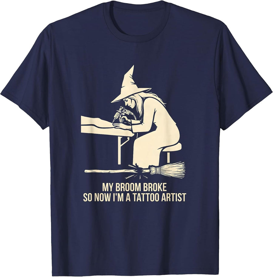 My Broom Broke So Now I'm A Tattoo Artist Funny Halloween T-Shirt - Navy Blue
