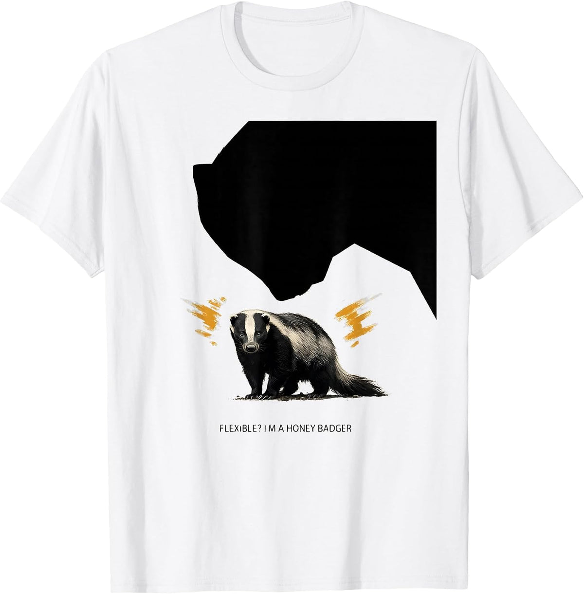 Men's Flexible? I'm a Honey Badger Funny Honey Badger Animal Lover T-Shirt - White
