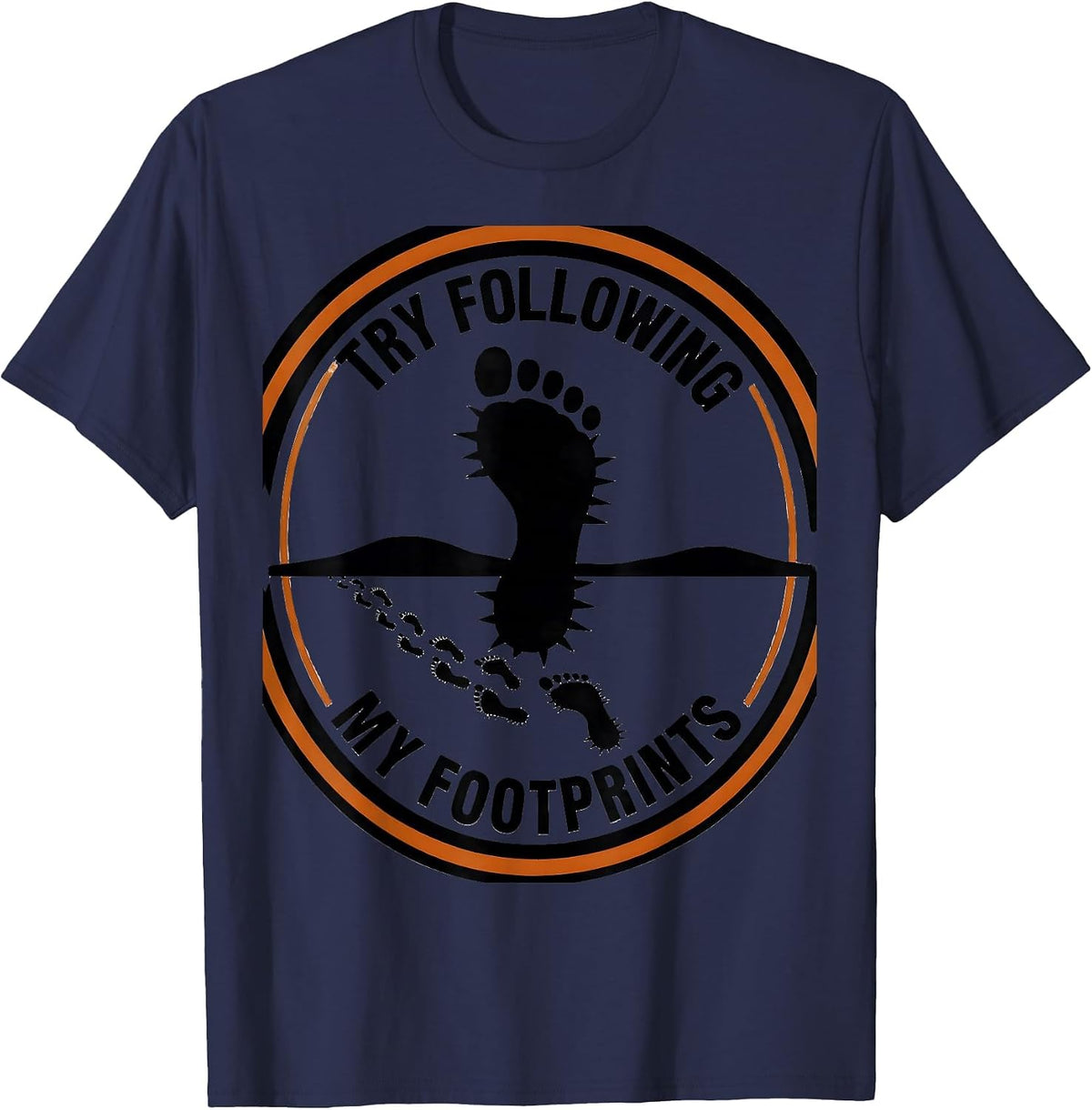 Try Following My Footprints Cross Country Running Team Gift T-Shirt - Navy Blue