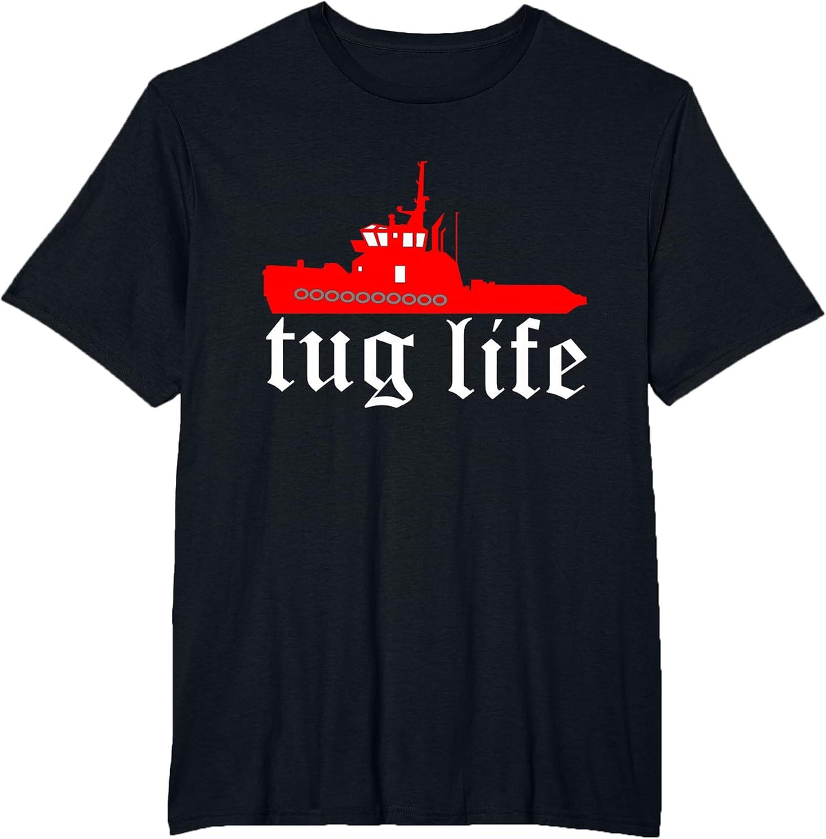 TUG Life Funny Tugboat t-Shirt T-Shirt - Black