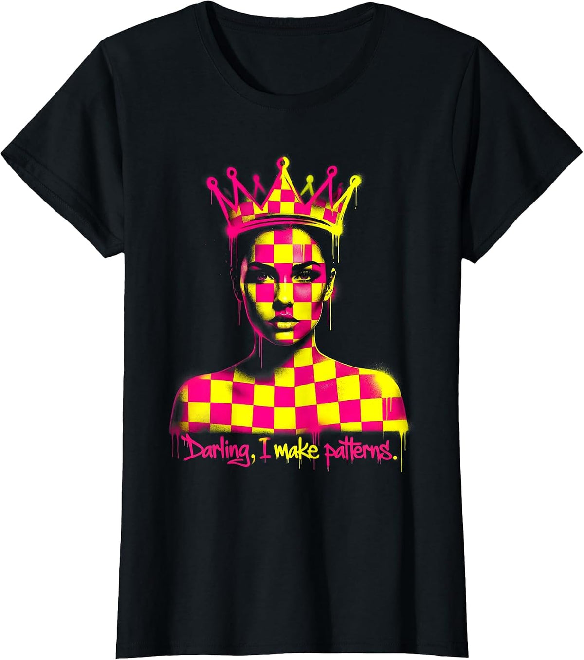 Women's Darling I Make Patterns Checkered Design T-Shirt - Black