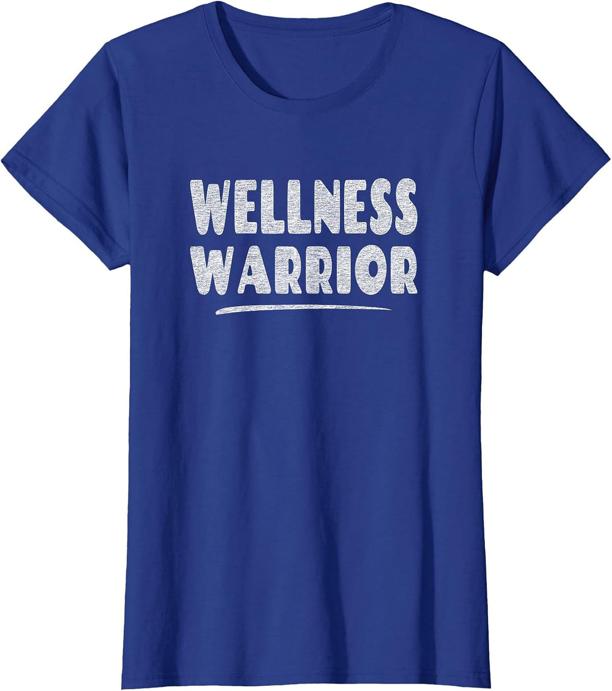 Wellness Warrior - Mental Health Advocate T-Shirt - Royal Blue