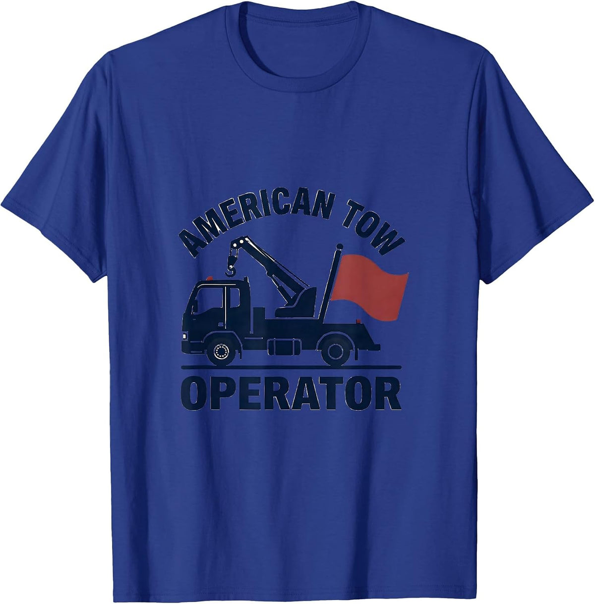 American Tow Operator Minimalist Patriotic Trucker Pride T-Shirt - Royal Blue