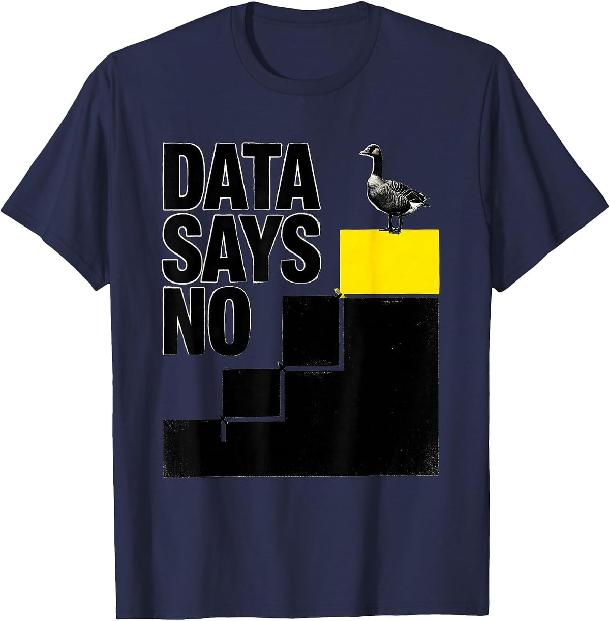 Data Says No Funny Silly Goose Special Education Teacher T-Shirt - Navy Blue