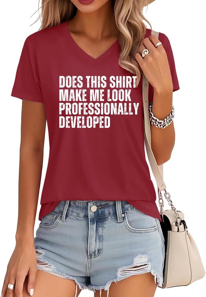 Does This Shirt Make Me Look Professionally Developed T-Shirt Unisex Tee - Vneck-claret