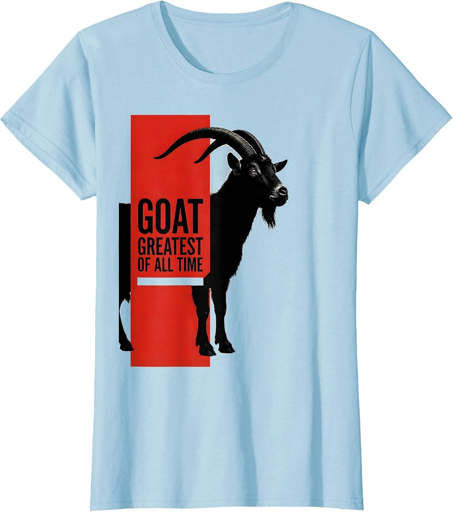 Women's GOAT Greatest Of All Time Funny Farm Animal Lover Gift T-Shirt - Baby Blue