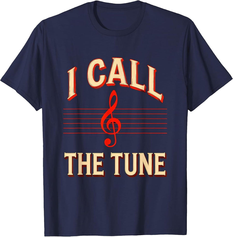 I Call The Tune Funny Musician Music Teacher Music Lover T-Shirt - Navy Blue