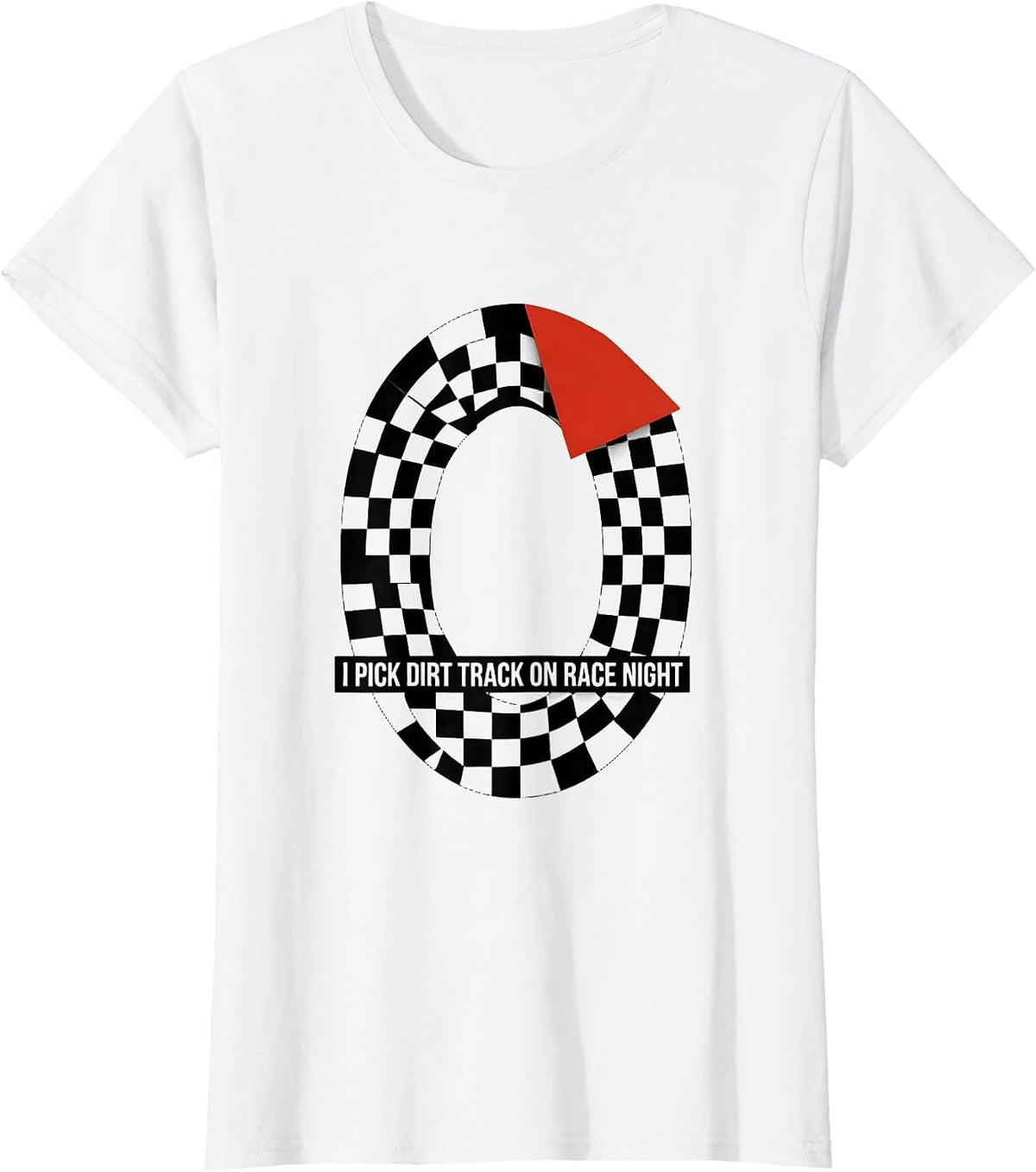 I Pick Dirt Track On Race Night Playful Racing Culture Dirt T-Shirt - White