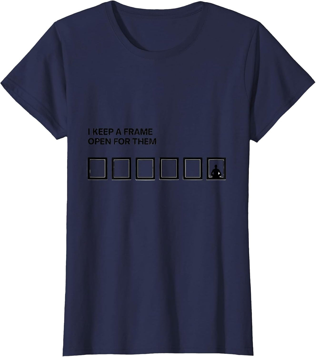 Women's I Keep A Frame Open For Them Minimalist Special Education T-Shirt - Navy Blue