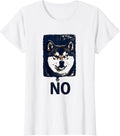 Women's No Funny Shiba Inu Doge Meme Internet Humor T-Shirt - White