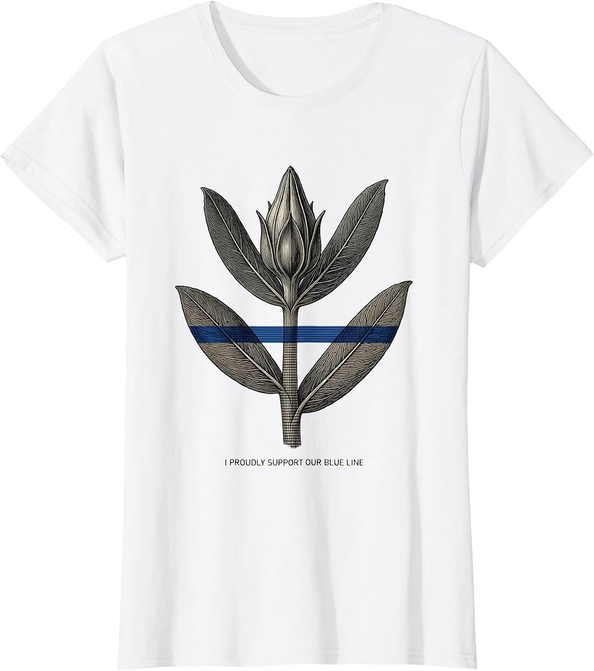 I Proudly Support Our Blue Line Botanical Thin Blue Line T-Shirt - White