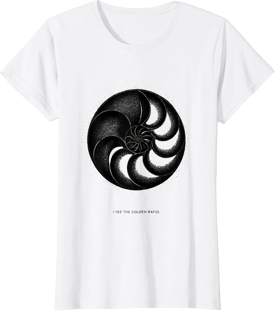 Women's I See The Golden Ratio Math Geometry Sacred Geometry T-Shirt - White