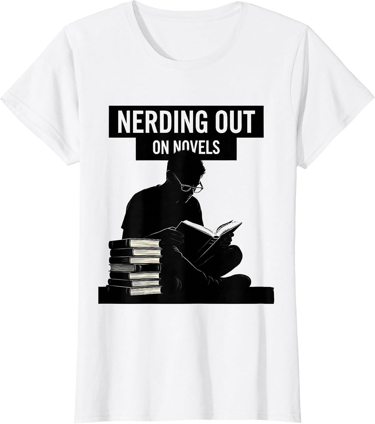 Nerding Out On Novels English Teacher Design T-Shirt - White