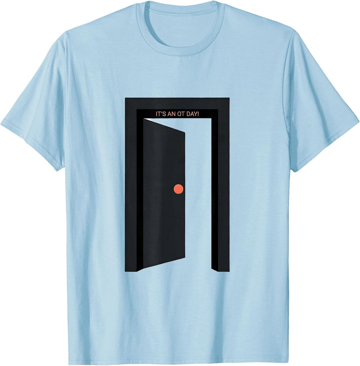 Men's It's An OT Day! Retro Occupational Therapy Minimalist OT T-Shirt - Baby Blue