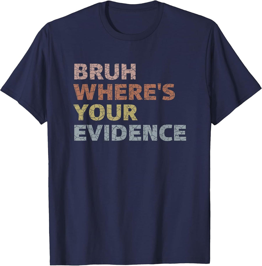 Prove It Funny Cite Your Evidence English Teachers Day T-Shirt - Navy Blue