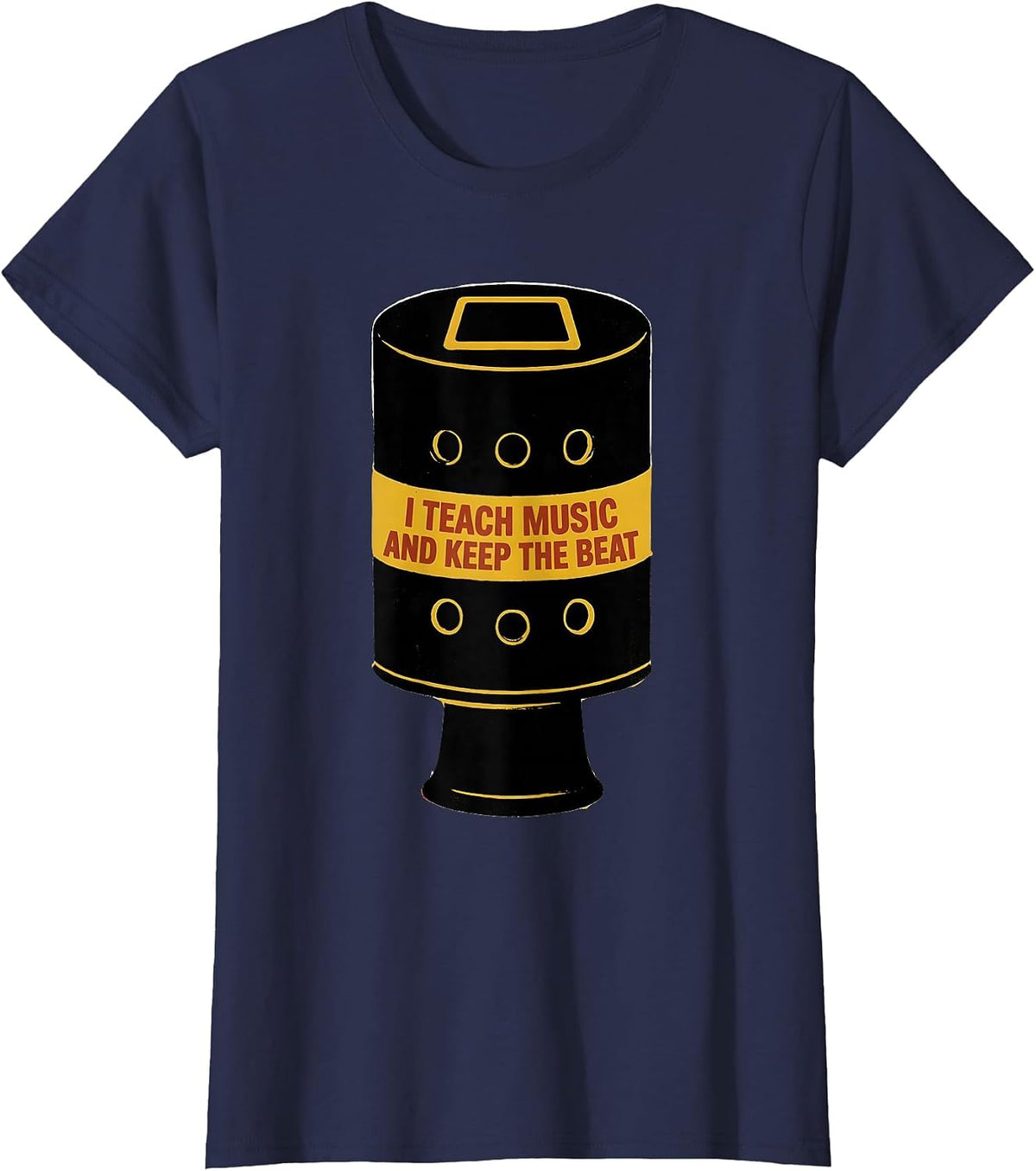 Women's I Teach Music And Keep The Beat Music Teacher Humor T-Shirt - Navy Blue