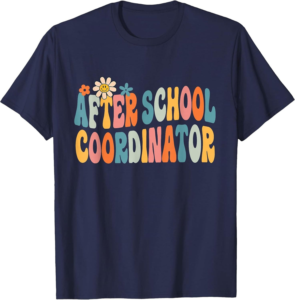 After School Coordinator Groovy School Job Staff T-Shirt - Navy Blue