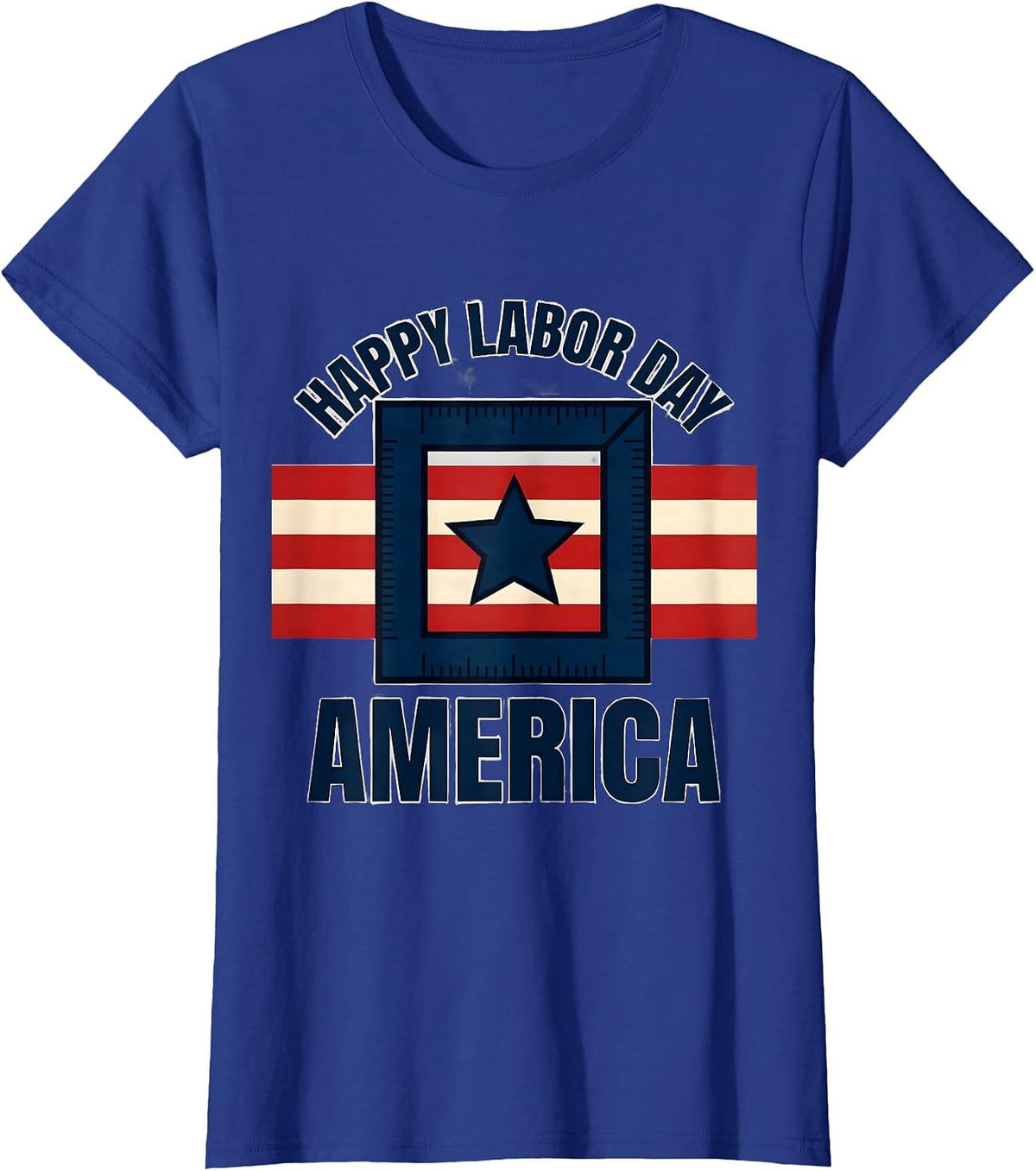Women's Happy Labor Day America Patriotic Labor Day Gift T-Shirt - Royal Blue