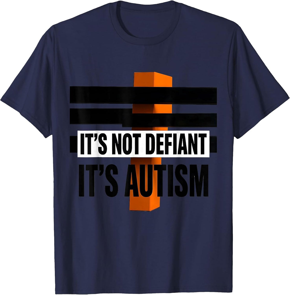 Men's It's Not Defiant It's Autism Neurodiversity Awareness T-Shirt - Navy Blue
