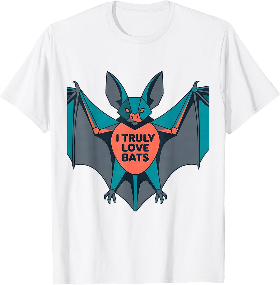 I Truly Love Bats Funny Bat Lover Nature Wildlife T-Shirt - White