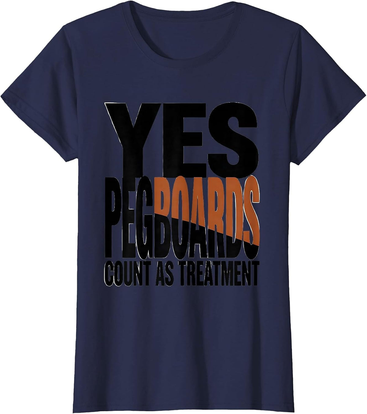 Women's Yes, Pegboards Count As Treatment Retro Occupational Therapy T-Shirt - Navy Blue