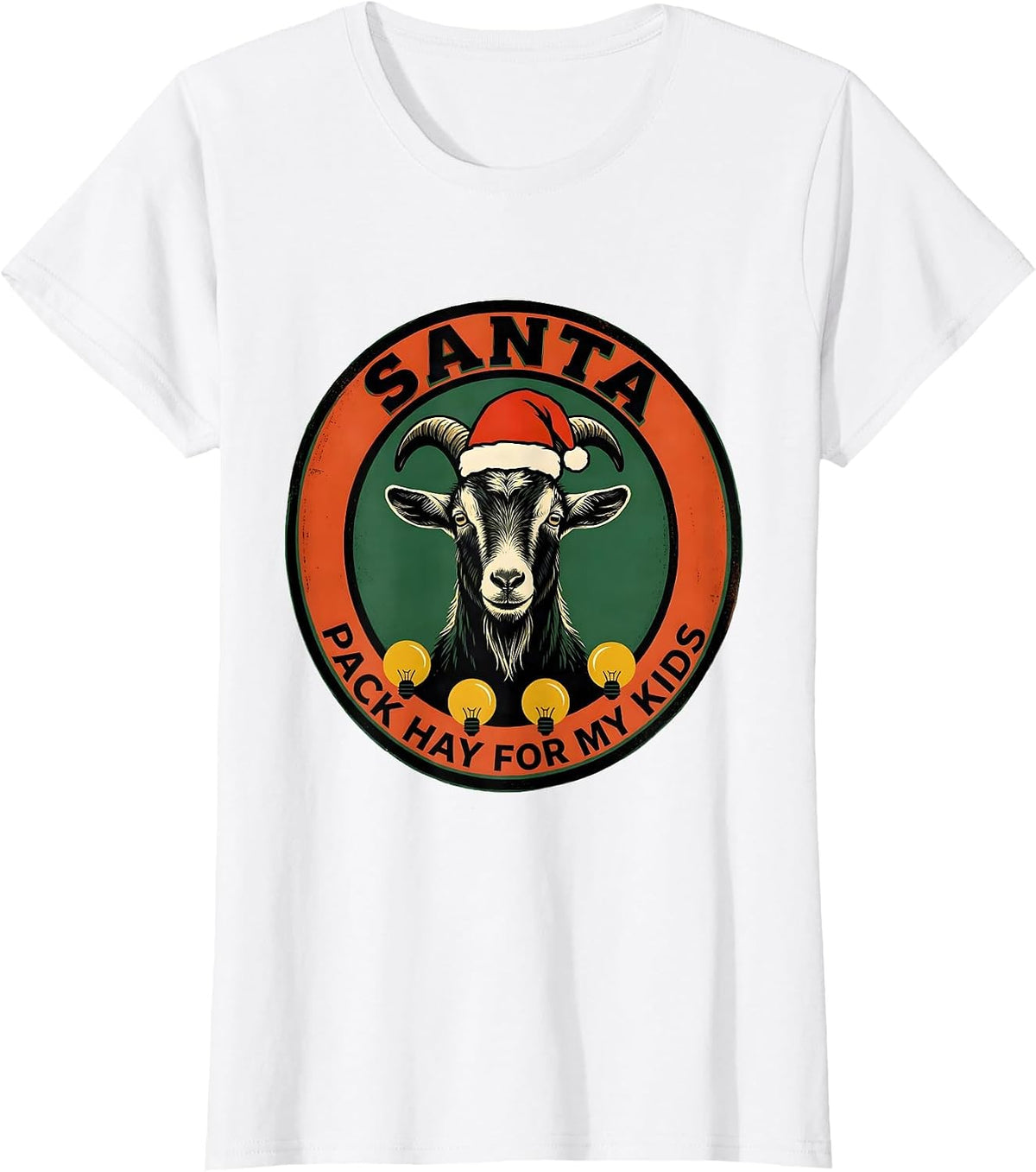 Santa Pack Hay for My Kids Funny Goat Lover Christmas Humor T-Shirt - White