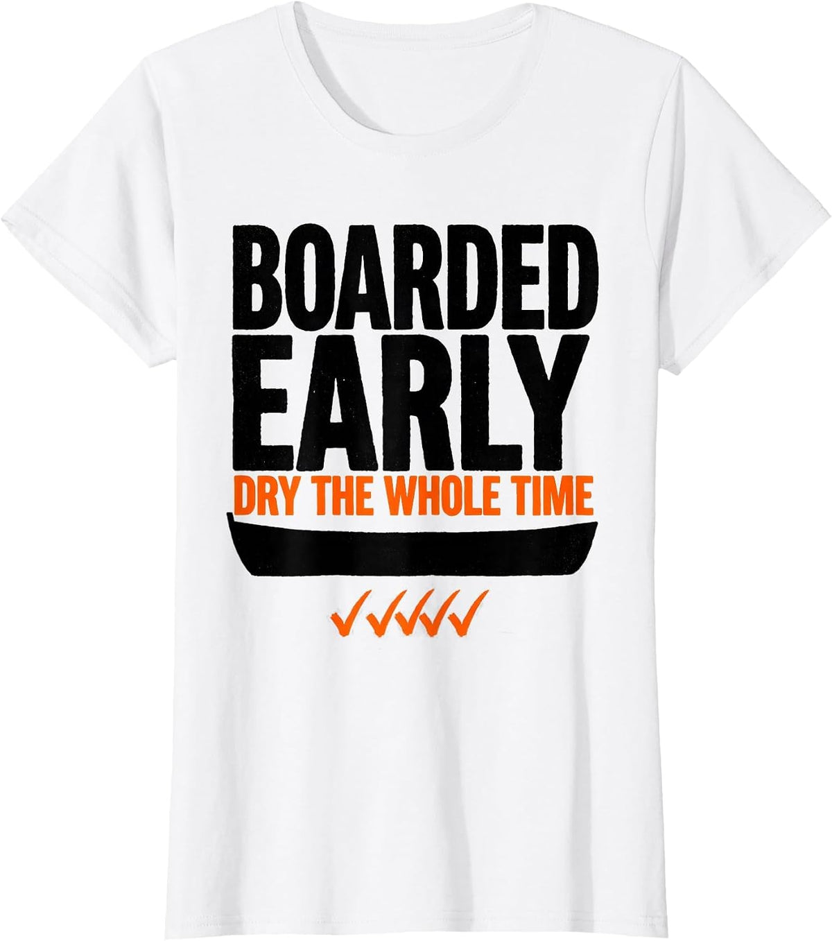 Women's Boarded Early Dry The Whole Time Funny Christian Bible Humor T-Shirt - White