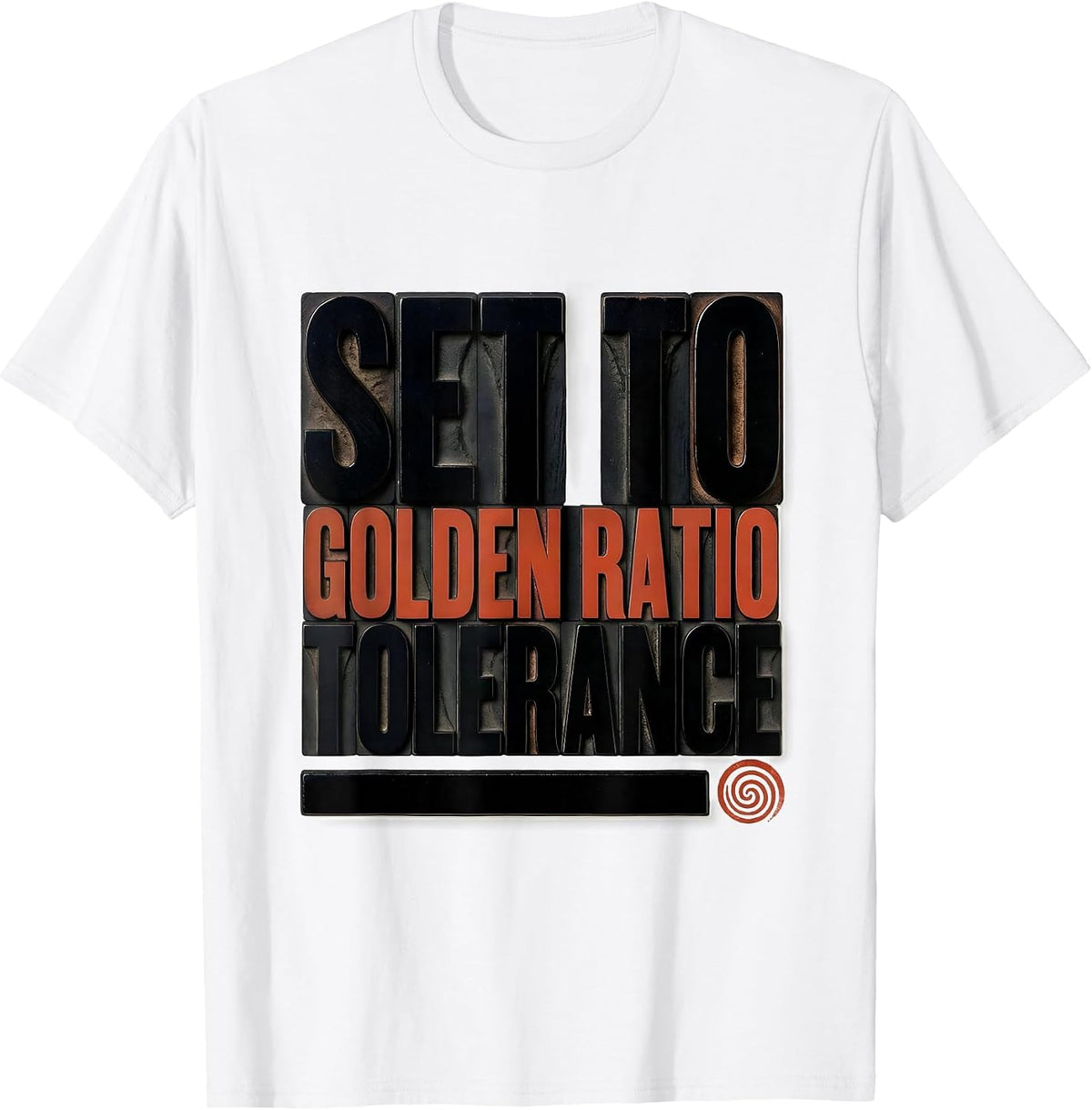 Men's Set To Golden Ratio Tolerance Math Geometry Sacred Geometry T-Shirt - White