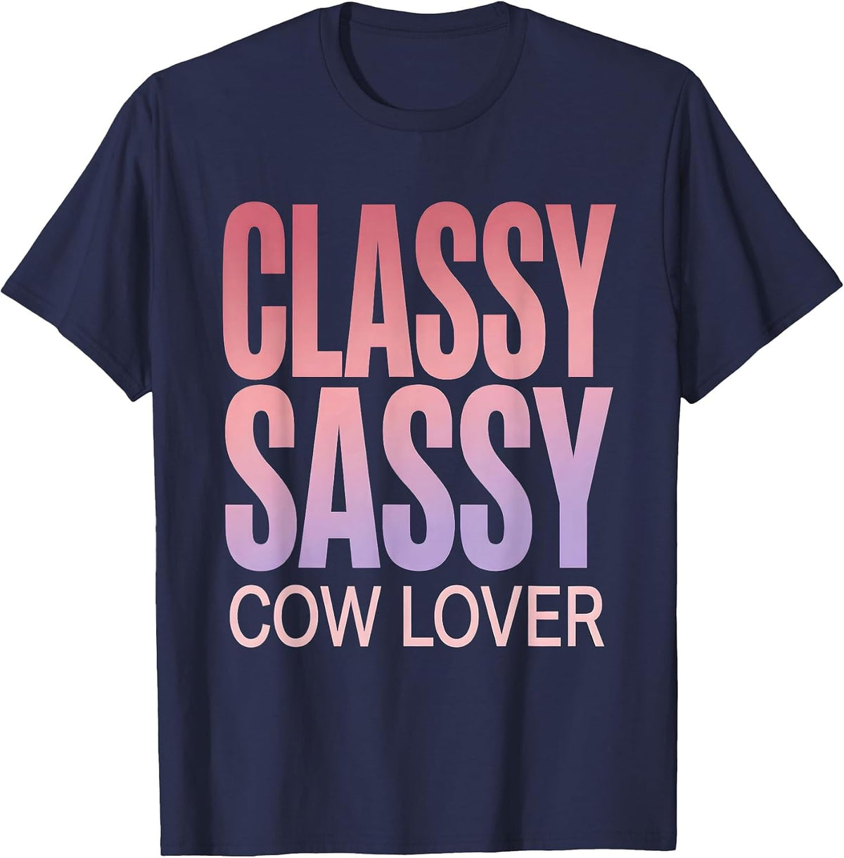 Classy Sassy Cow Lover Graphic Design T-Shirt - Navy Blue