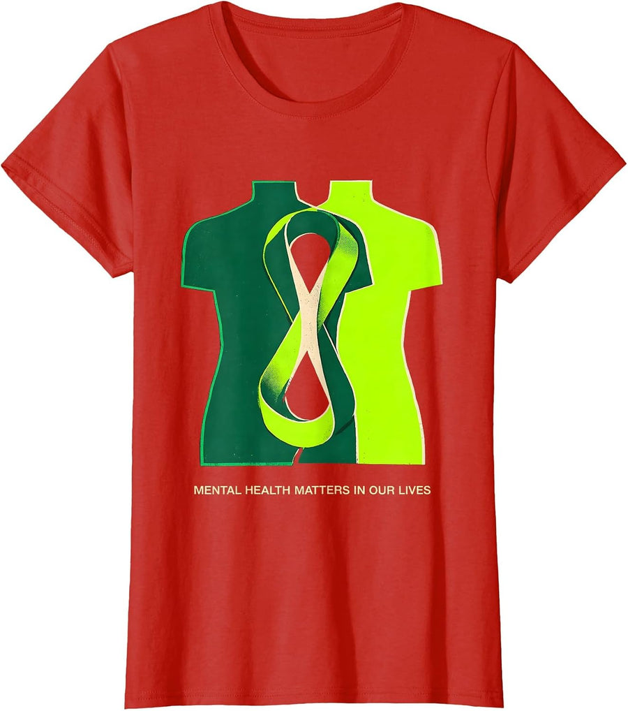 Women's Mental Health Matters In Our Lives Awareness Support T-Shirt - Red