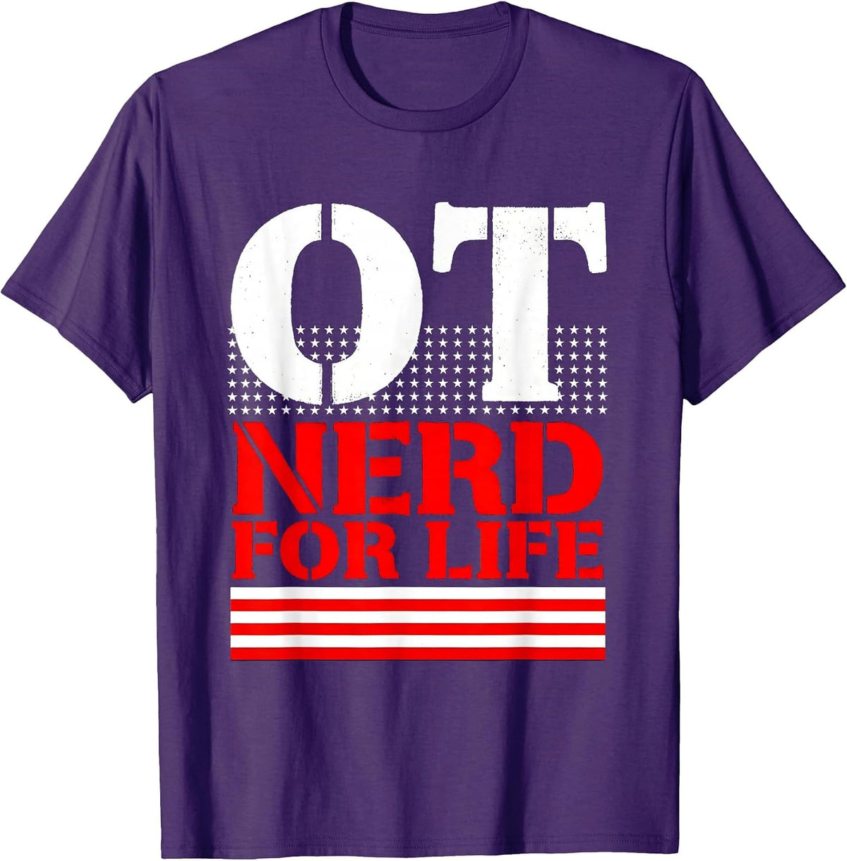 OT Nerd For Life Occupational Therapy Design T-Shirt - Purple