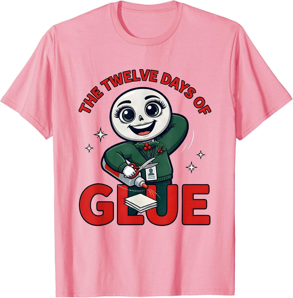 Men's THE TWELVE DAYS OF GLUE Funny Teacher Christmas T-Shirt - Pink