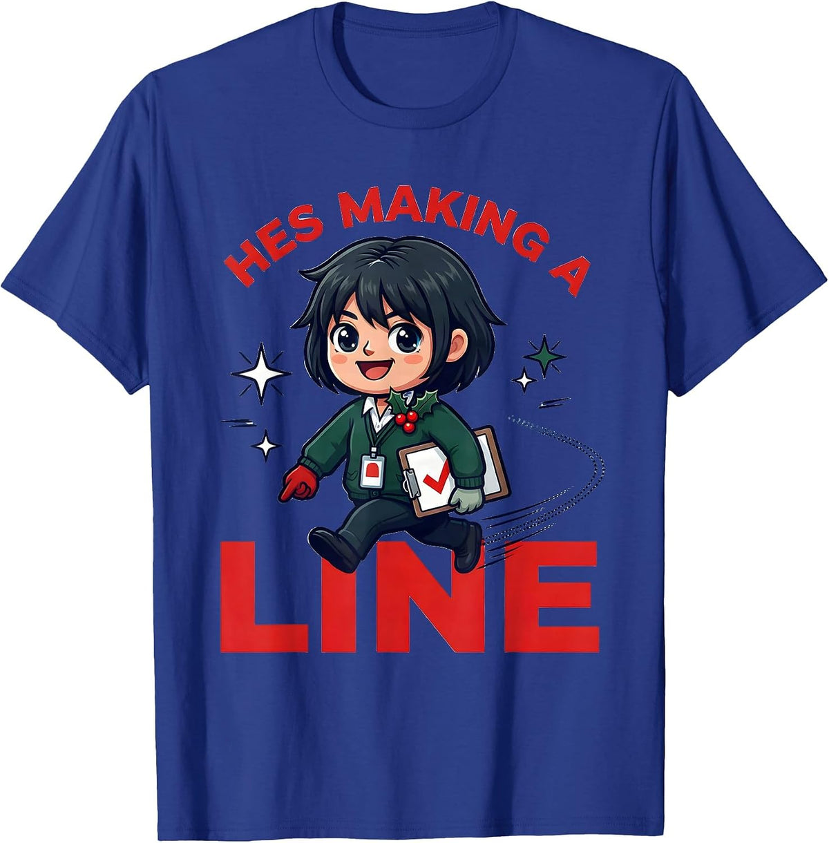 Men's HES MAKING A LINE Funny Teacher Christmas T-Shirt - Royal Blue