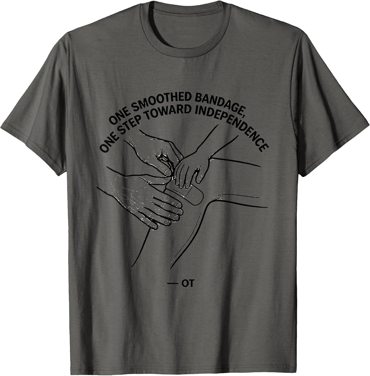 Men's One Smoothed Bandage, One Step Toward Independence — OT T-Shirt - Asphalt Grey