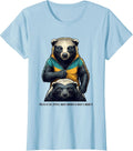 Women's Polite Is The Zipper. Honey Badger Is What's Under It. T-Shirt - Baby Blue