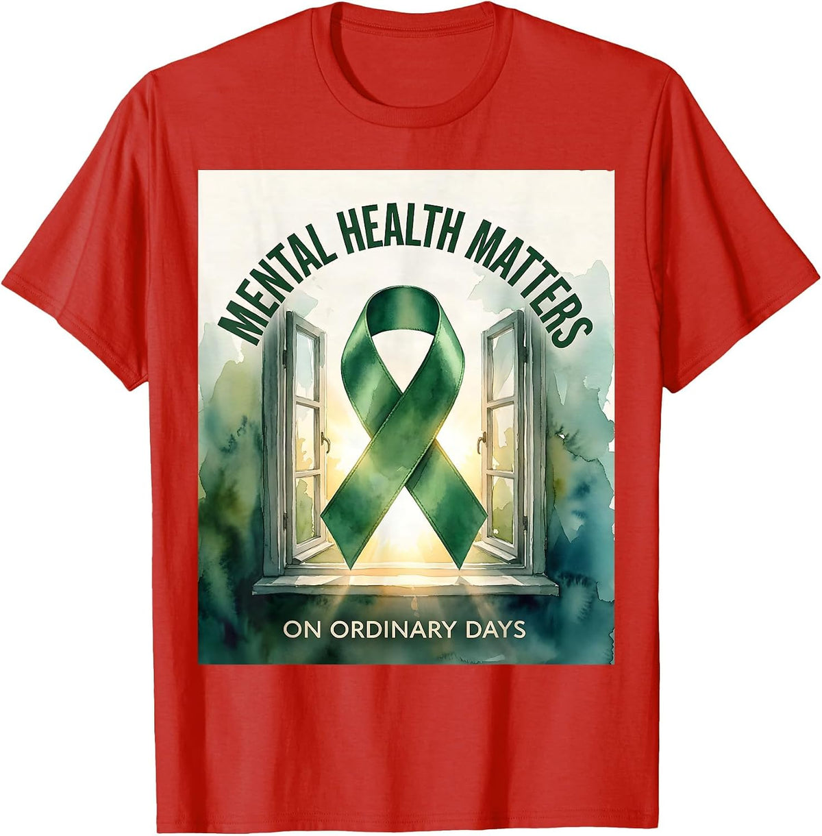 Men's Mental Health Matters On Ordinary Days Inspirational Support T-Shirt - Red