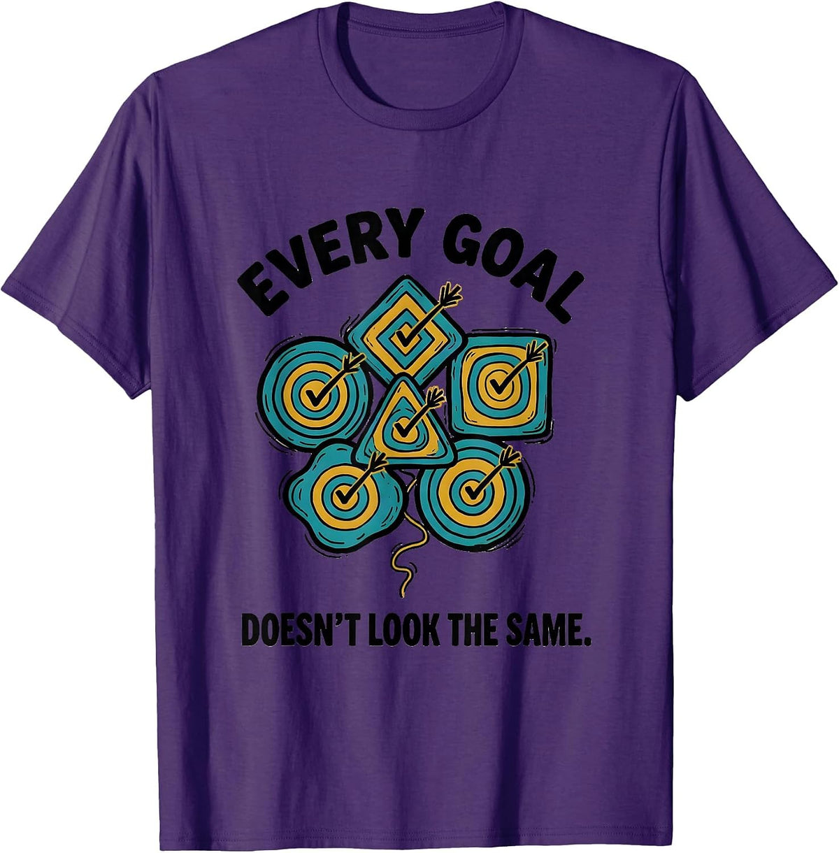 Every Goal Doesn't Look The Same Funny Special Education T-Shirt - Purple