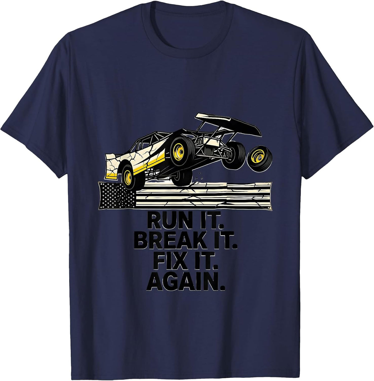 Run It. Break It. Fix It. Again. Stencil Graphic RC Racing T-Shirt - Navy Blue