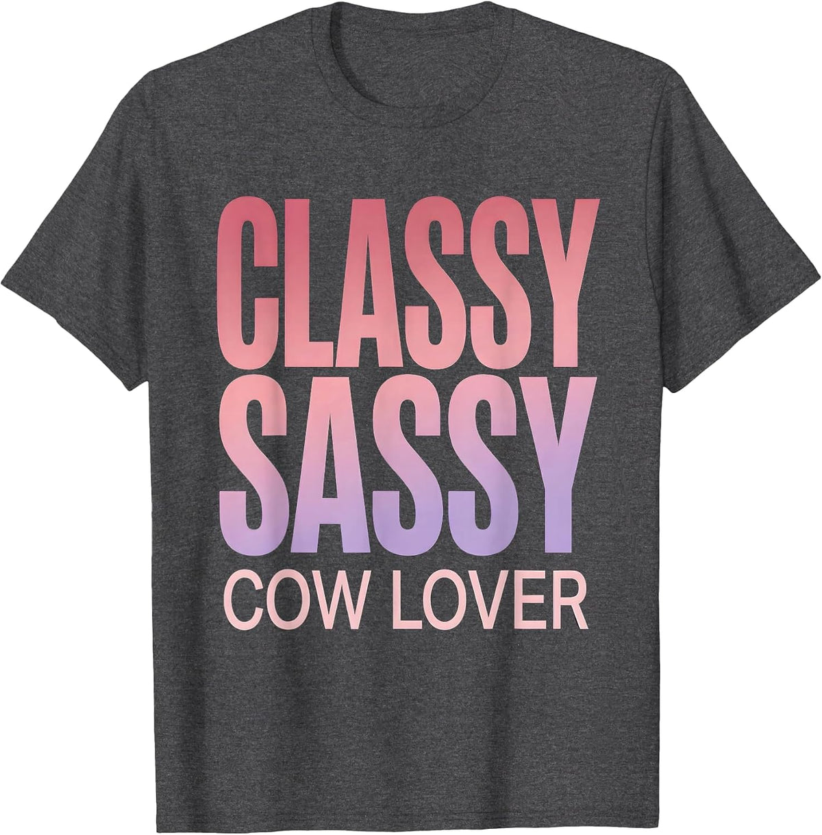 Classy Sassy Cow Lover Graphic Design T-Shirt - Dark Heather Grey