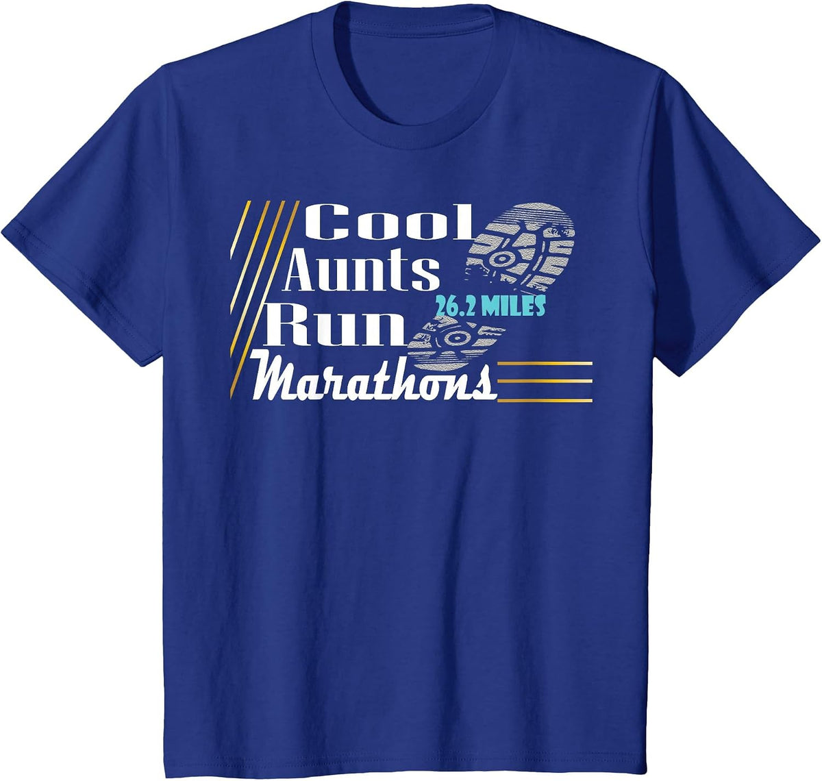 Cool Aunts Run Marathons Runnning Spectator T-Shirt - Royal Blue