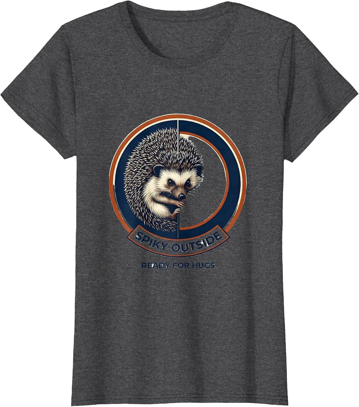 Women's Spiky Outside, Ready For Hugs Cute Hedgehog Animal Lover T-Shirt - Dark Heather Grey