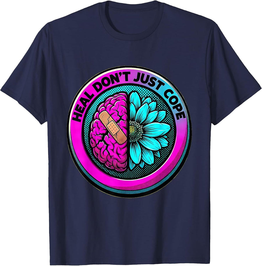 Heal Don't Just Cope Mental Health Matters Design T-Shirt - Navy Blue