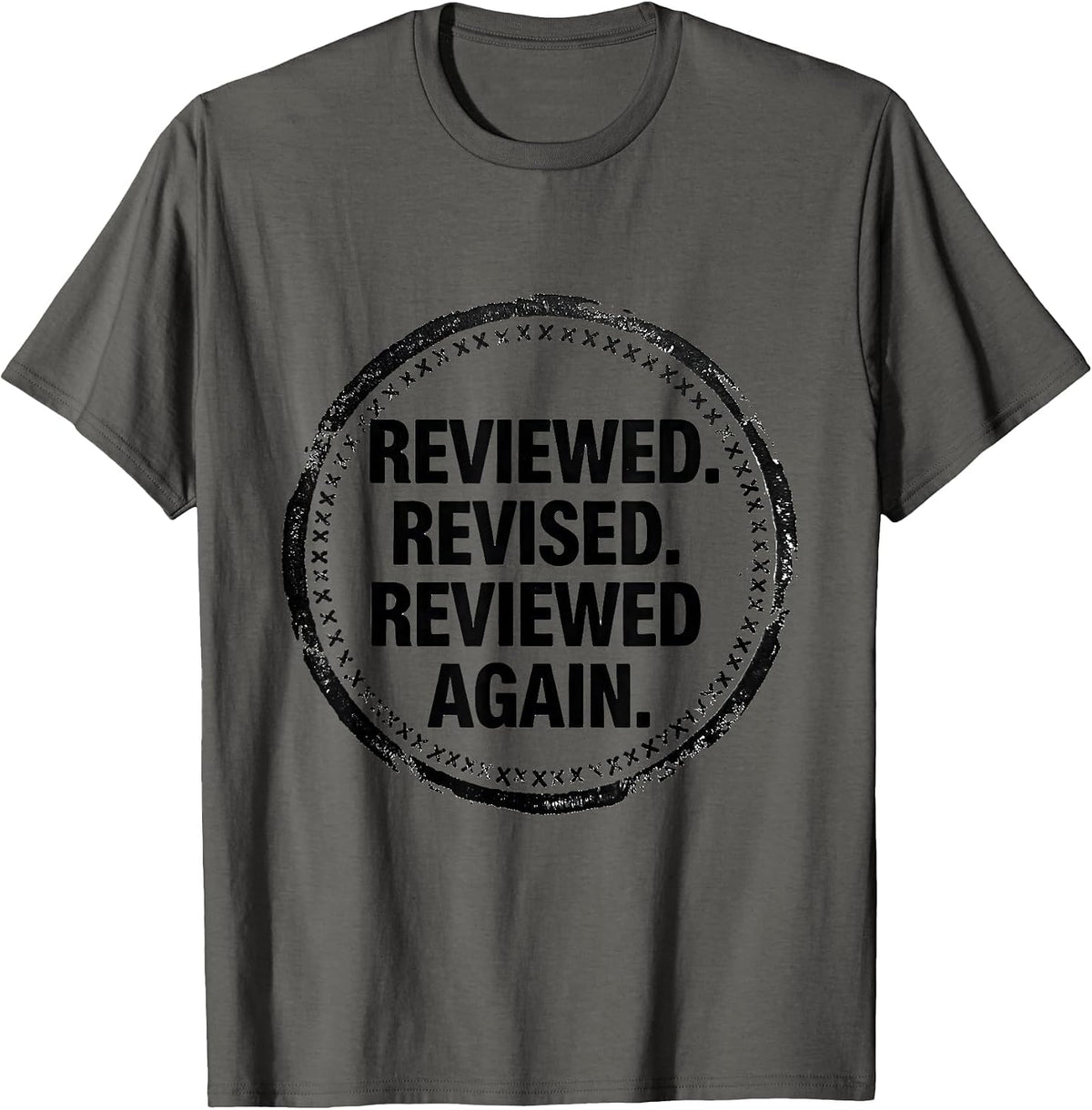 Men's Reviewed Revised Reviewed Again Funny Special Education T-Shirt - Asphalt Grey