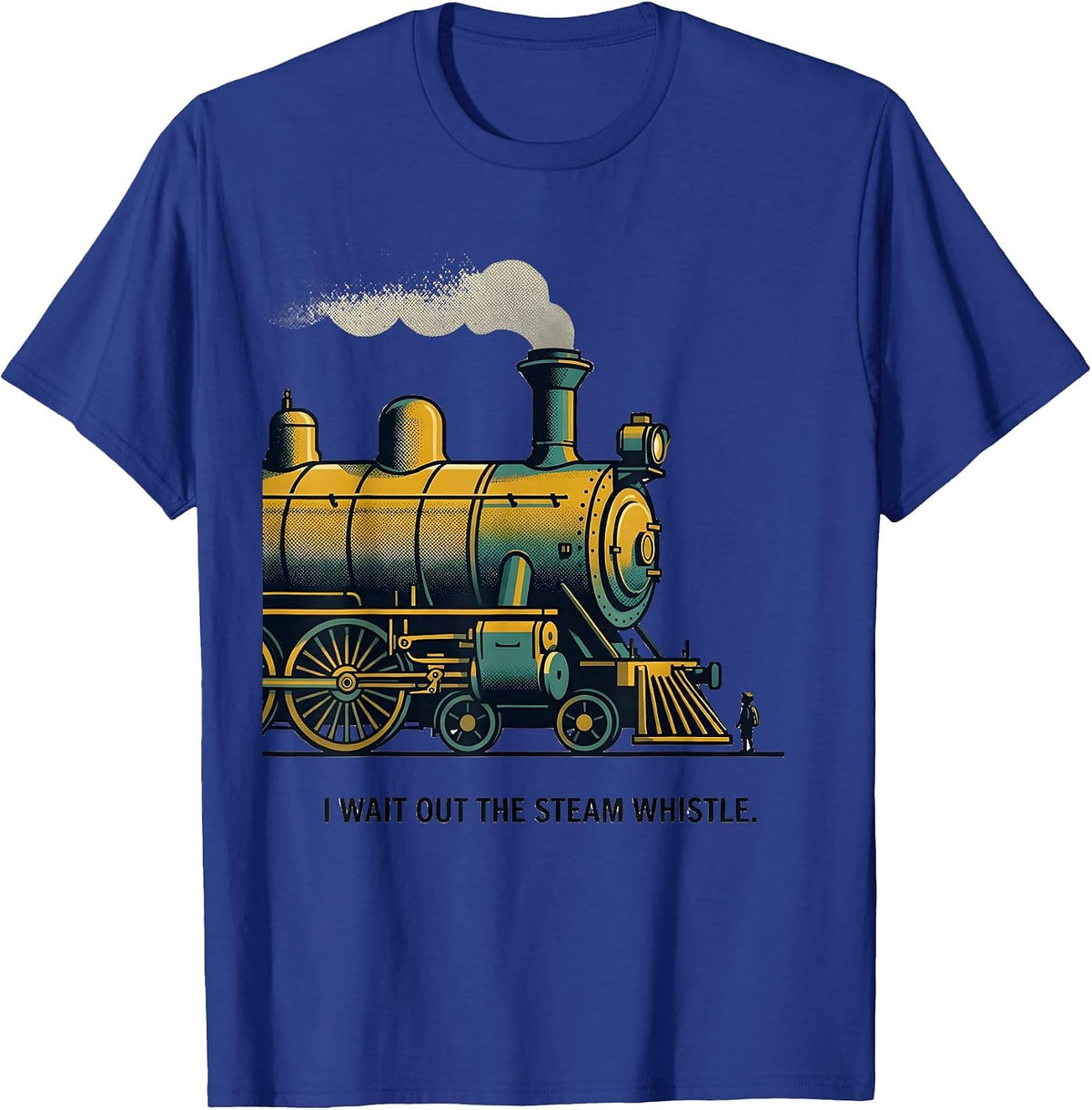I Wait Out The Steam Whistle Midcentury Modern Train T-Shirt - Royal Blue