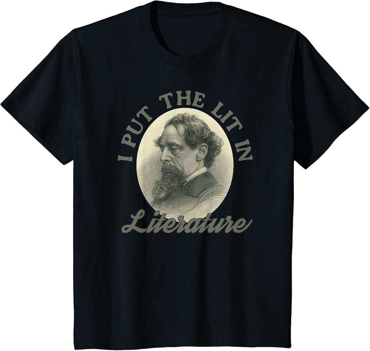 Book Club I Put the Lit in Literature Funny Charles Dickens T-Shirt - Black