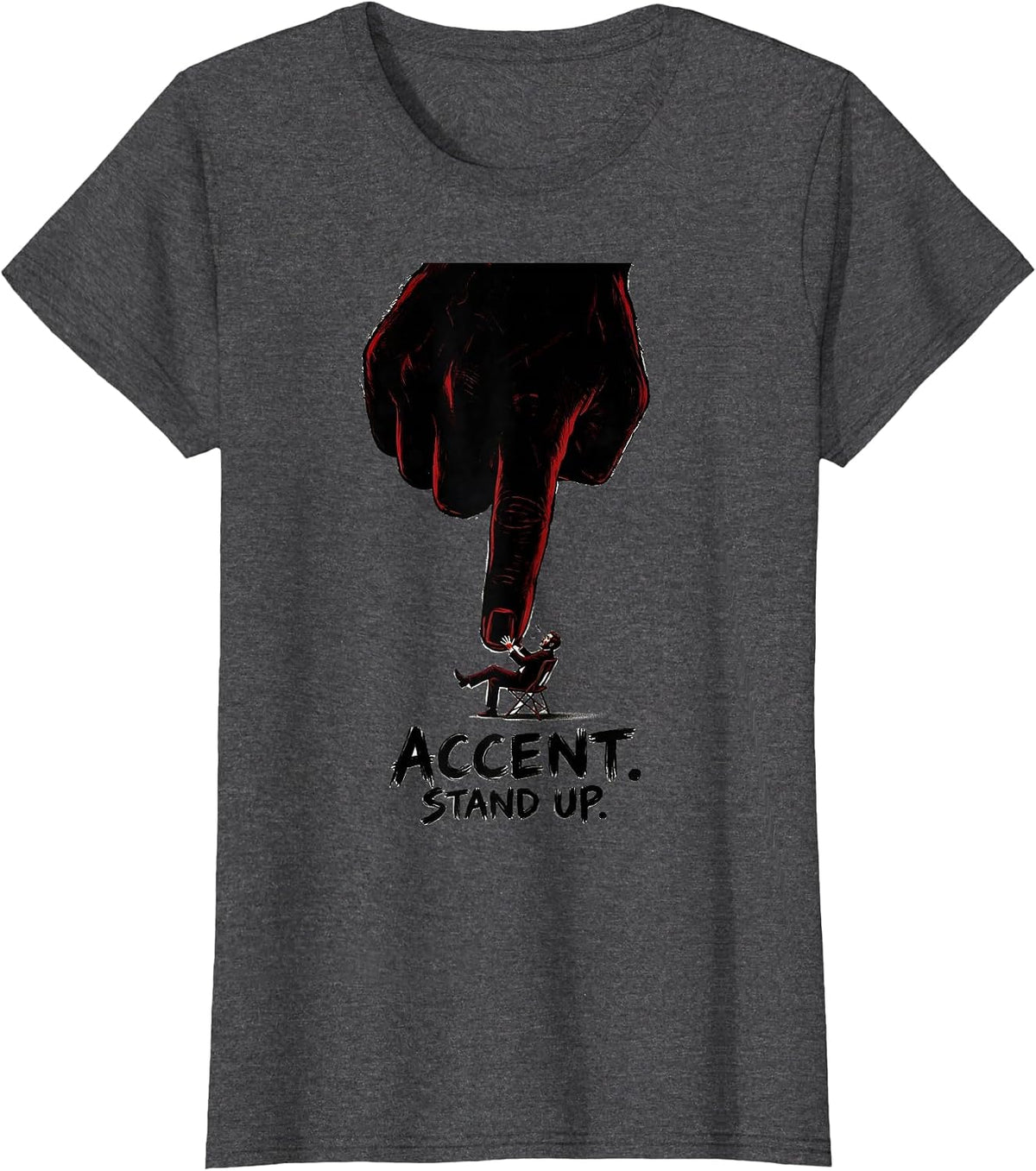 Women's Accent Stand Up Funny Musician Band Member Music Teacher T-Shirt - Dark Heather Grey