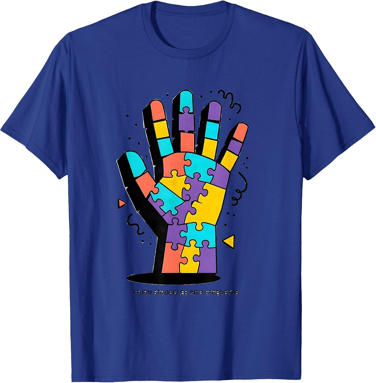 Men's I Turn Struggles Into Strengths Occupational Therapy T-Shirt - Royal Blue