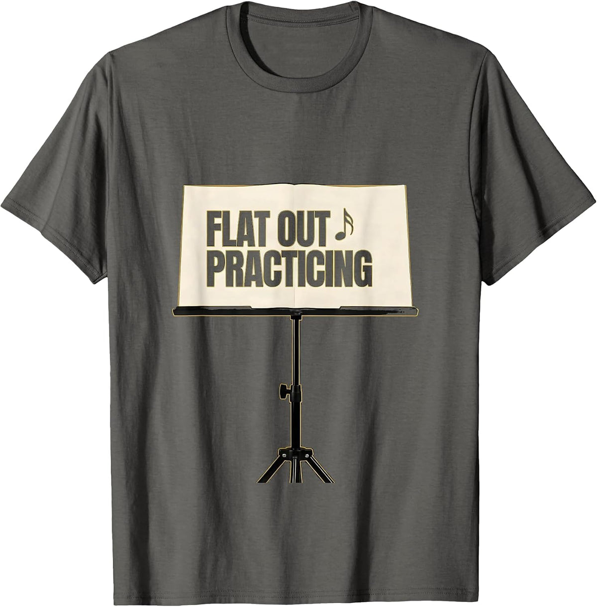 Flat Out Practicing Minimalist Musician Gift Music Lover T-Shirt - Asphalt Grey